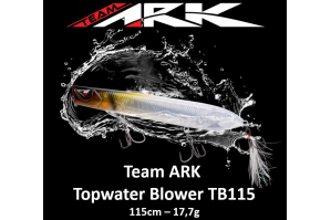 Team ARK Topwater Blower TB115